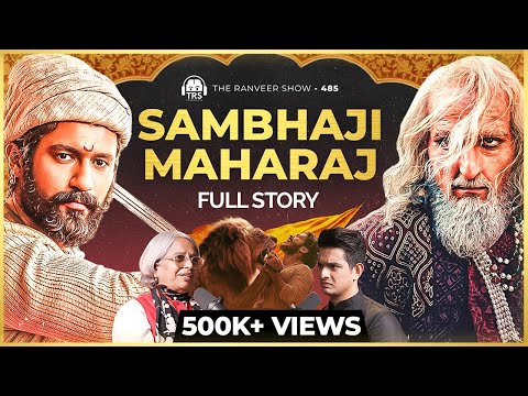 Brutal Wars That Changed India | Chhatrapati Sambhaji Maharaj vs Aurangzeb | The Ranveer Show