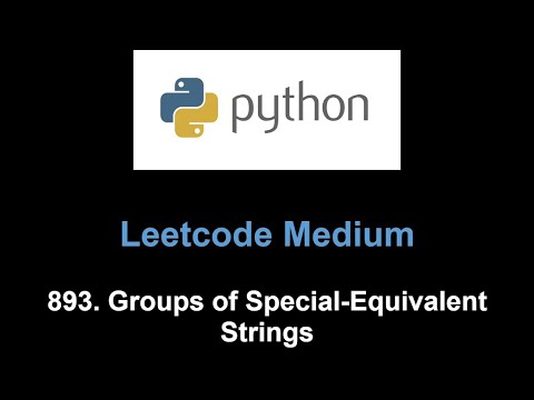 Leetcode 893. Groups of Special-Equivalent Strings (greedy)