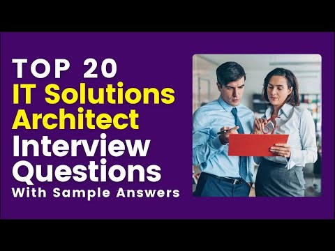 IT Solutions Architect Interview Questions and Answers for 2025