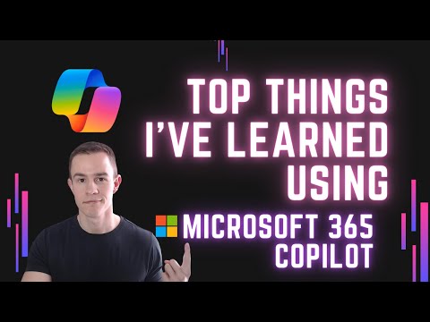 Top things I've learned using Microsoft 365 Copilot | Demo