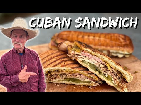 The Cowboy Goes Cuban! Best Cuban Sandwich (Cubano Recipe)