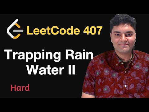 Trapping Rain Water II - Leetcode 407 - Python