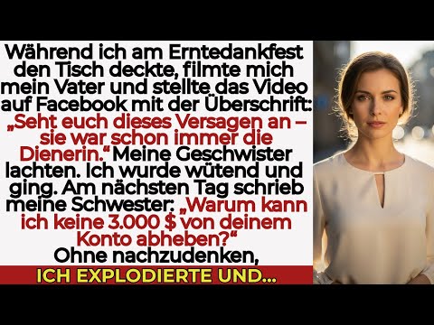 Meine Familie filmte mich am Erntedankfest beim Tischdecken — und nannte mich „Hausmädchen“