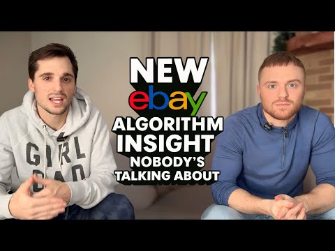 This Changes Everything! New eBay Algorithm Insight Nobody’s Talking About
