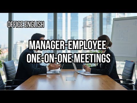 Office English #6 - Manager-Employee One-on-One Meetings