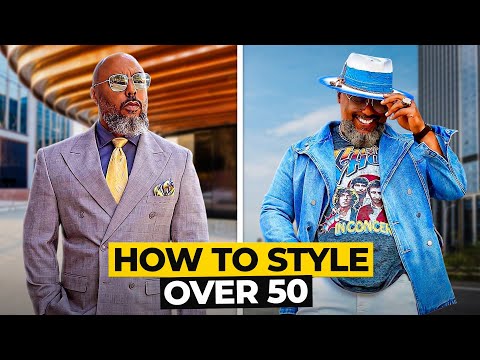 STYLE OVER 50 | How to Stay Sharp and Stylish at Any Age