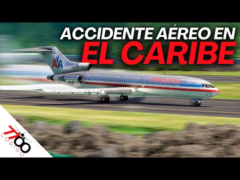 El Devastador Accidente Aéreo en el Caribe | Vuelo 625 de American