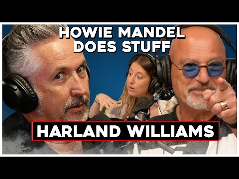 This Episode With Harland Williams Will Get Us In A Lot Of Trouble | Howie Mandel Does Stuff #129