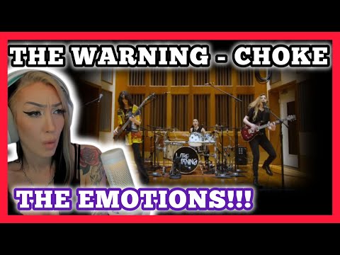 THE EMOTIONS! | The Warning - Choke Live Session reaction