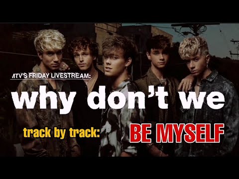 #4 Be Myself [Track by Track]