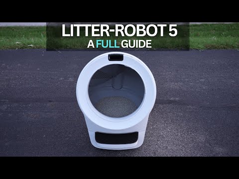 The NEW Litter-Robot 5 is HERE! An In-Depth Guide