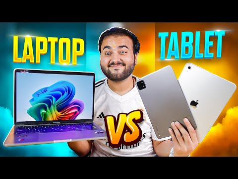 Laptop VS Tablet - What's Best for You ? [Full Guide]