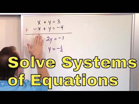 19 - Solving Systems of Equations by Addition, Part 1