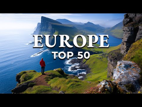 Top 50 Most Beautiful Places in Europe (4K)