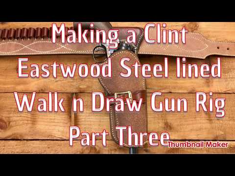 Making the Clint Eastwood Gun belt.