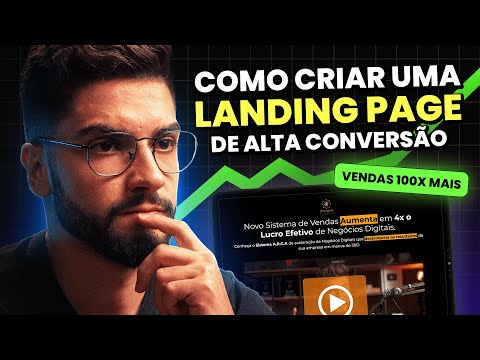 Como construir Landing Page de Alta Conversão - Do ZERO