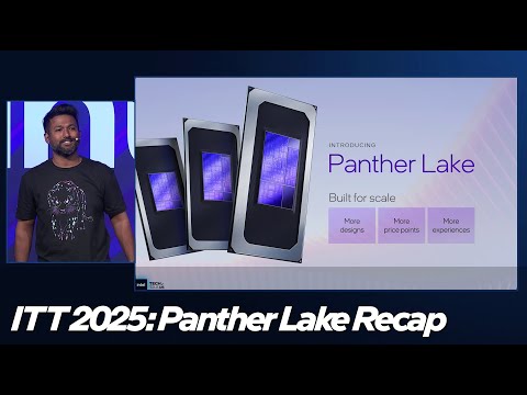 Intel Technology Tour 2025: Panther Lake Recap | Talking Tech | Intel Technology