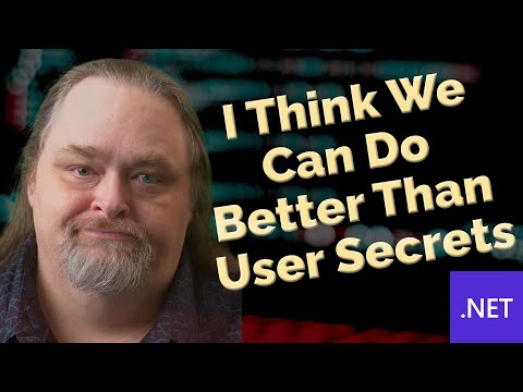 Coding Shorts: I Think We Can Do Better Than User Secrets