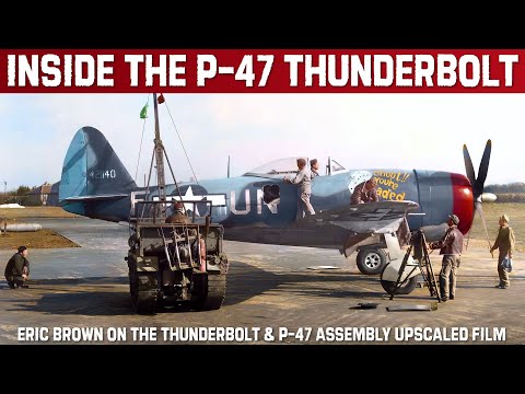 P 47 Thunderbolt: Things You Might Not Know And Assembling One! Rare Upscaled Footage