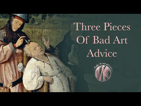 Three Pieces Of Bad Art  Advice That You Should Completely Ignore