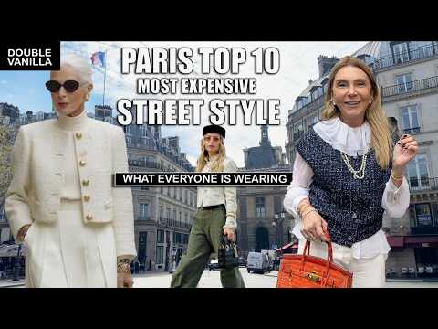 Top 10 Most Expensive Outfits in Paris - WHAT EVERYONE IS WEARING IN PARIS → PARIS Street Style