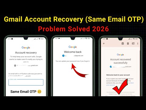 Gmail Account Recovery Same Email OTP Problem | How to Recover Gmail Account Step by Step 2026