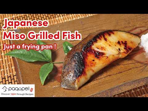 Saikyo Yaki (Kyoto-Style Miso-Marinated Black Cod) | Simple Japanese Pan Recipe