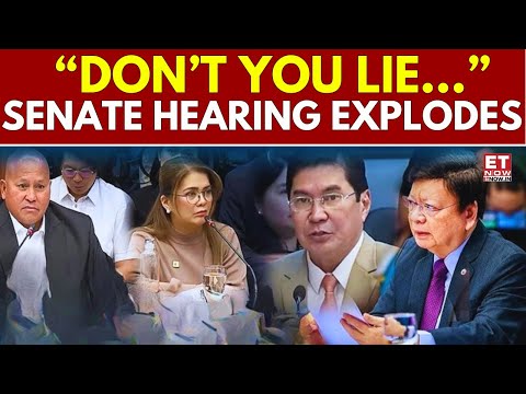 Philippines LIVE: “Don’t Lie…” Senators DETONATE In Fiery Confrontation | ET Now | Latest News