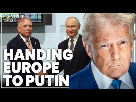 Has Trump's peace plan handed Europe to Russia?