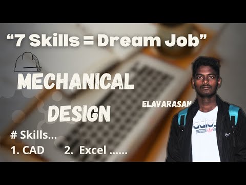 7 Essentials Skills Every Mechanical Engineer should master 