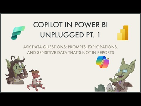 Copilot in Power BI Unplugged: Part 1 - Ask Data Questions
