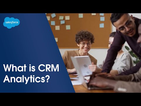 What is CRM Analytics? | Salesforce