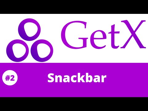#2 || Flutter GetX Tutorial || Showing Snackbar using GetX Library