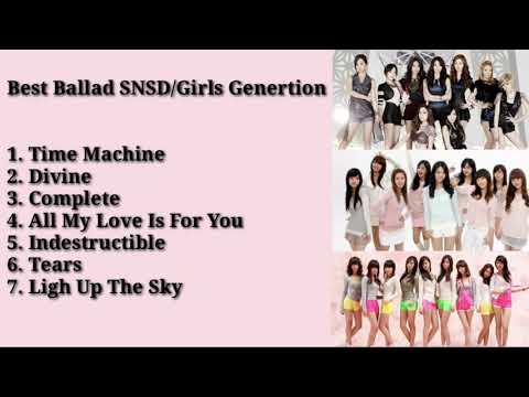 SNSD (Girls Generation) Ballads