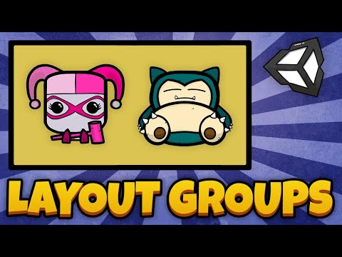 How to use Layout Groups in Unity