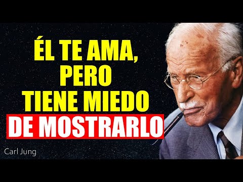7 Señales Secretas de que Él Está Perdido de Amor por Ti, Pero Tiene Miedo de Mostrarlo | CARL JUNG