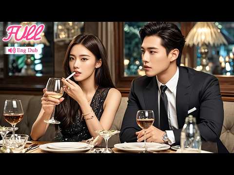 【Eng Dub】I pretended to be rude on a blind date, but he, a hidden CEO, still wanted to marry me!