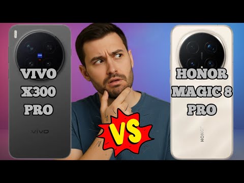 VIVO X300 Pro VS HONOR Magic 8 PRO
