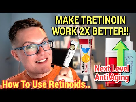 Major TRETINOIN UPDATE - How To Use Tretinoin 2026 ( Best Retinoid Pairings )