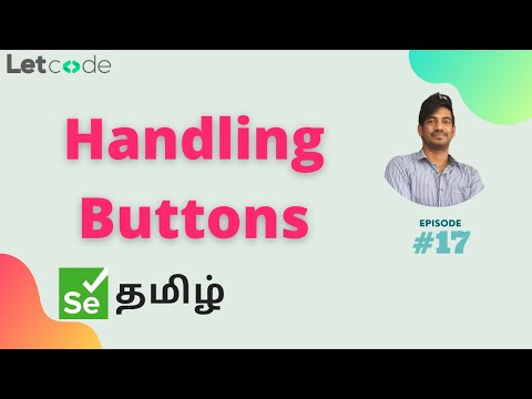 Handling Buttons in Selenium | Selenium தமிழ் | Selenium Tamil Tutorial