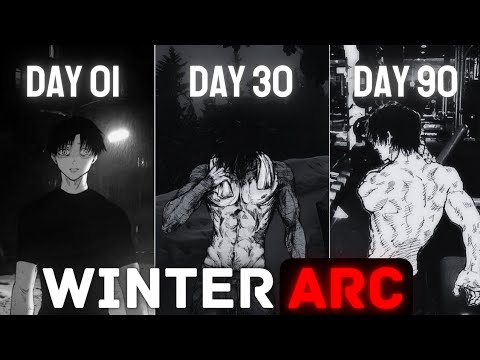 WINTER ARC: THE ULTIMATE 90 days Self Improvement Challenge