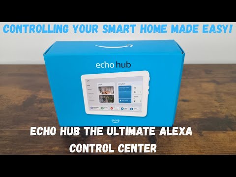 Unleash Your Smart Home's Potential With The Echo Hub!