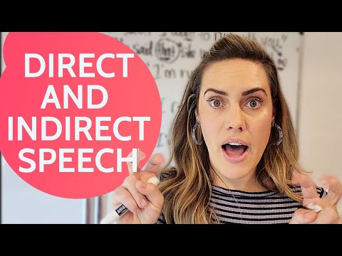 Using Direct and Indirect Speech