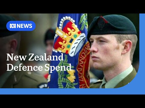 China threat prompts New Zealand to spend $8b on defence | ABC NEWS