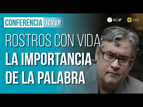 'Rostros con vida: La importancia de la palabra' por Juan Manuel de Prada