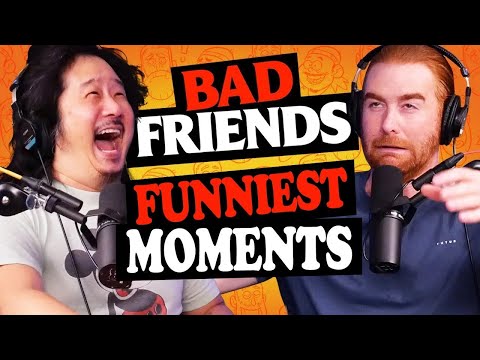 Bad Friends FUNNIEST Podcast Moments