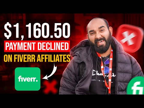 $1,160.50 Payment FAILED from Fiverr Affiliate Program | What Did I DO THEN?