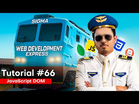 Document Object Model in JavaScript | Sigma Web Development Course - Tutorial #66
