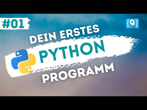 Python Tutorial German [1/24] - Your first program
