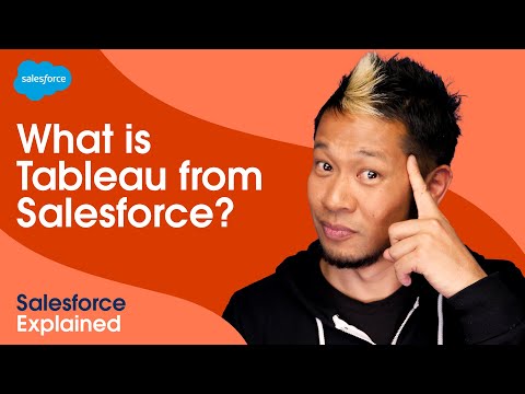 What is Tableau from Salesforce? | How To Increase Your ROI with Tableau | Salesforce Explained